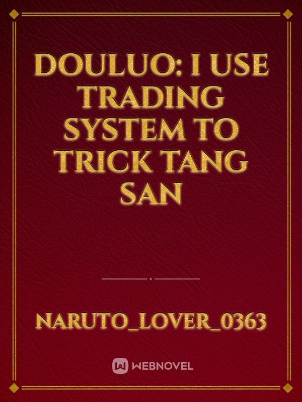 Douluo: I use trading system to trick tang san icon