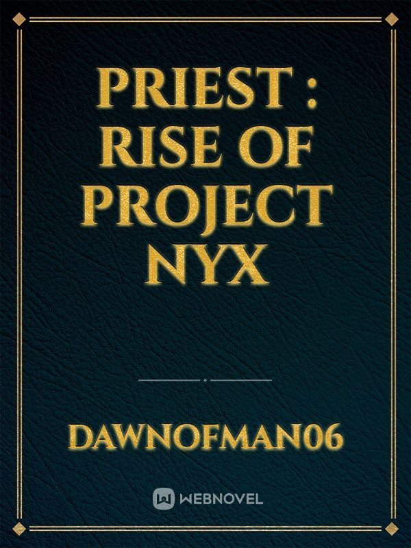 Priest : Rise of Project Nyx icon