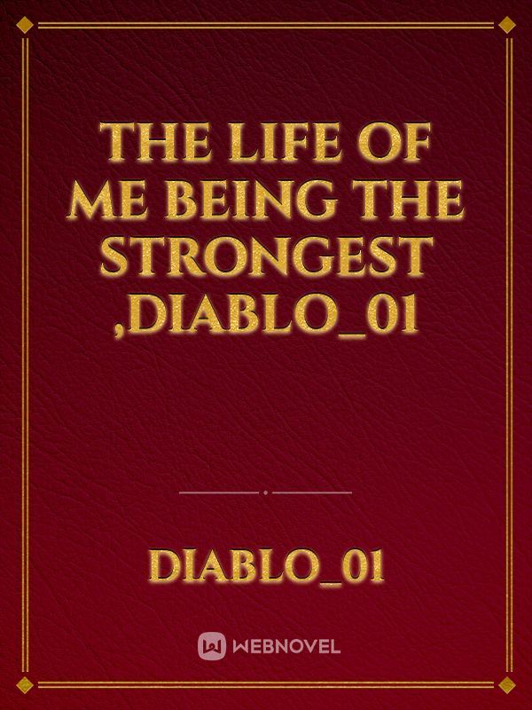 The Life Of Me Being The Strongest ,DIABLO_01 icon