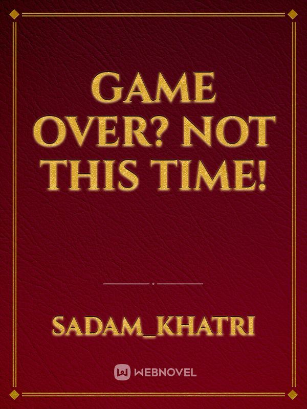 Game Over? Not This Time! icon