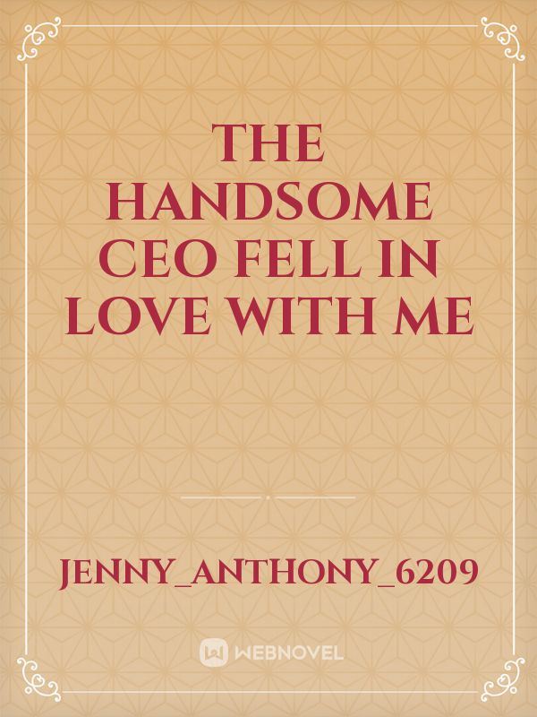 THE HANDSOME CEO FELL IN LOVE WITH ME icon