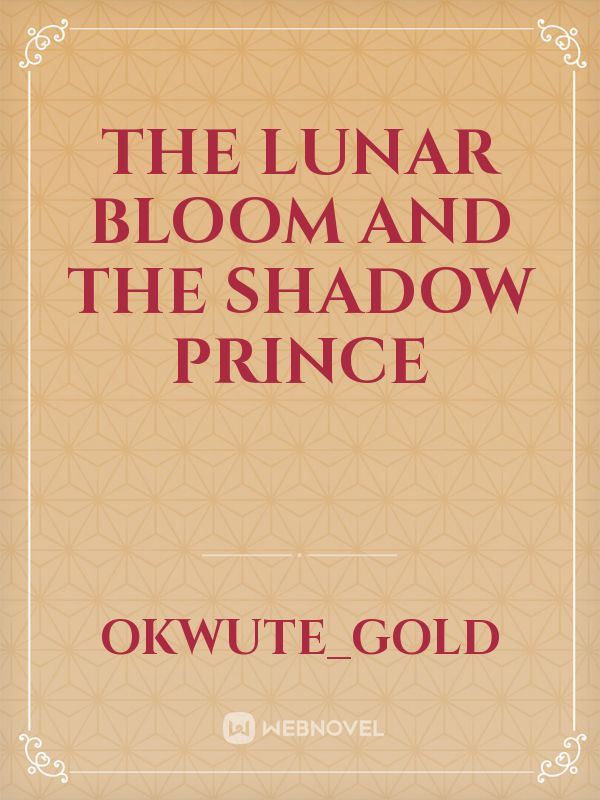 The Lunar Bloom and The Shadow Prince icon