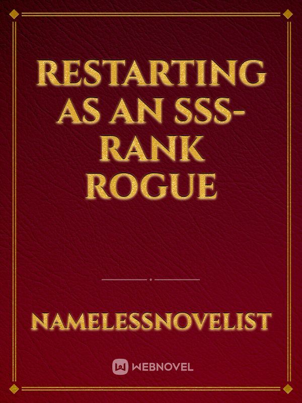 Restarting As An SSS-Rank Rogue icon