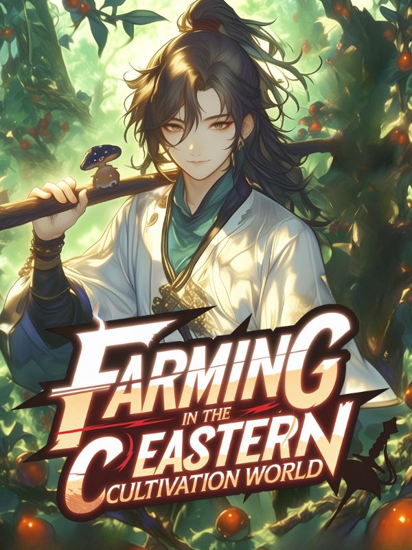 Farming In The Eastern Cultivation World icon