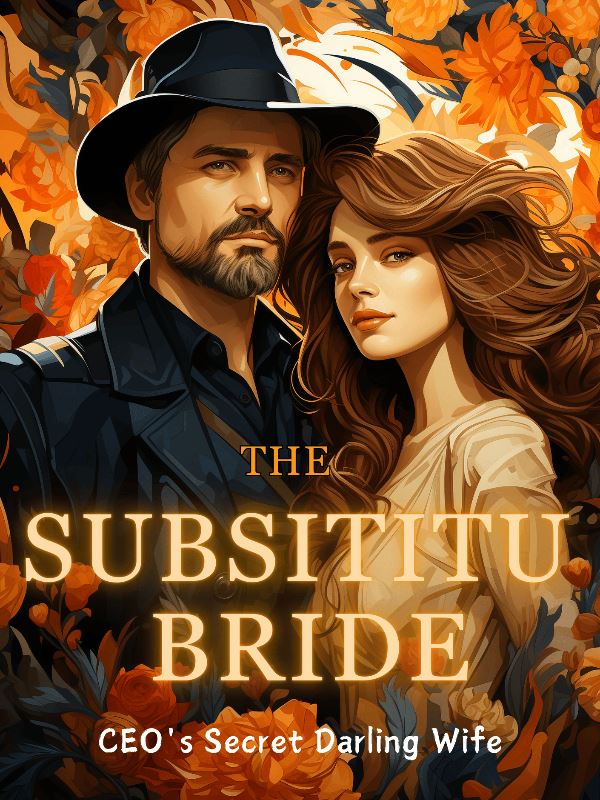 The Substitute Bride -- CEO's Secret Darling Wife icon