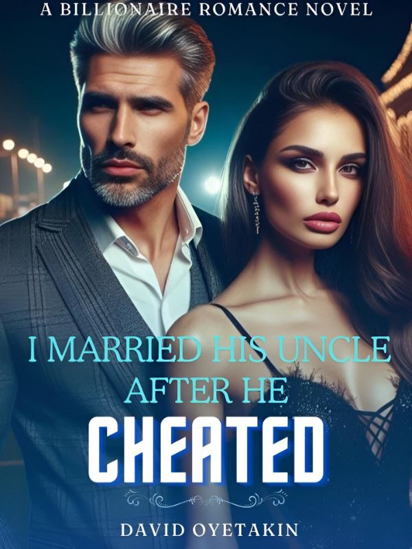I Married His Uncle After He Cheated icon