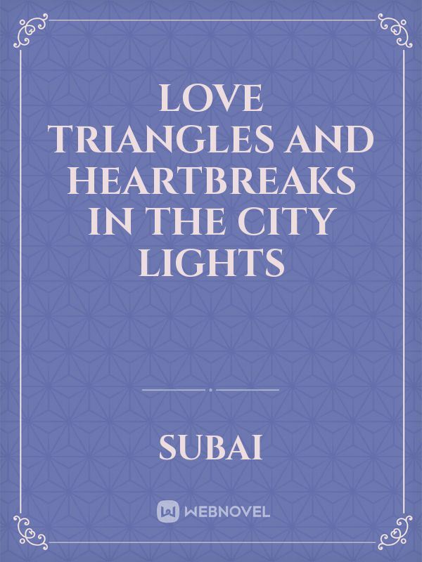 Love Triangles and Heartbreaks in the City Lights icon