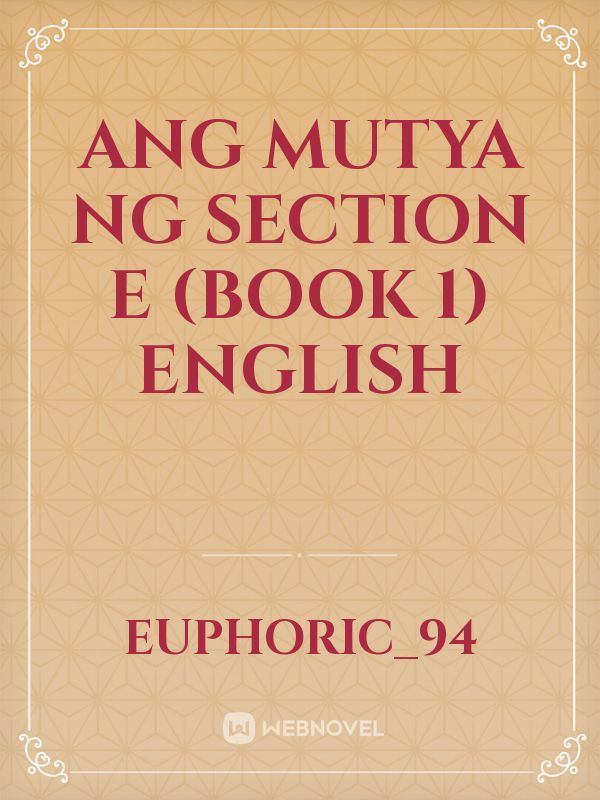 Ang mutya ng section e (Book 1) English icon