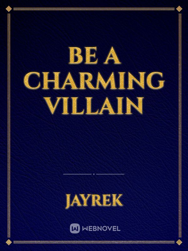 Be a charming villain icon
