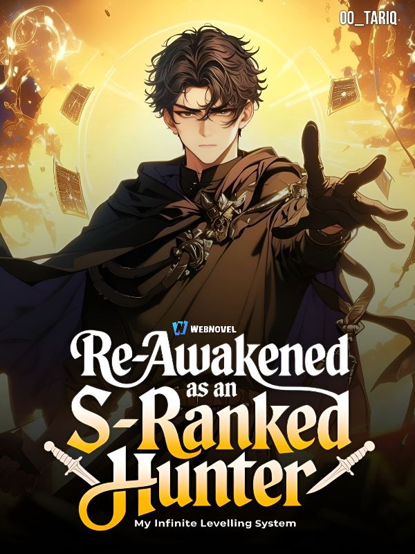 Re-Awakened As A S-Ranked Hunter; My Infinite Levelling System icon