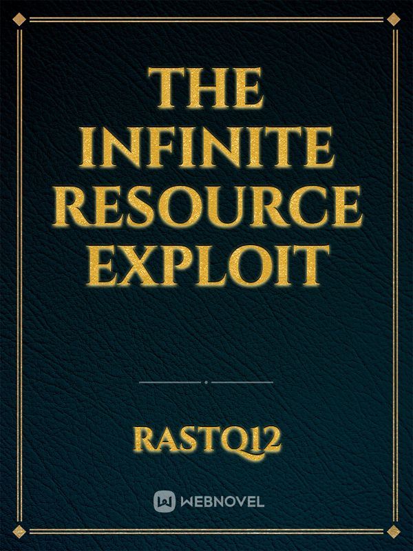 The Infinite Resource Exploit icon