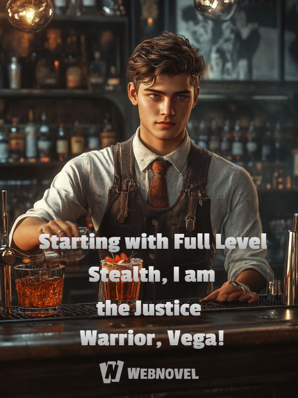 Starting with Full Level Stealth, I am the Justice Warrior, Vega! icon
