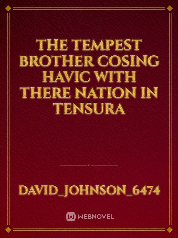 the tempest brother cosing havic with there nation in tensura icon