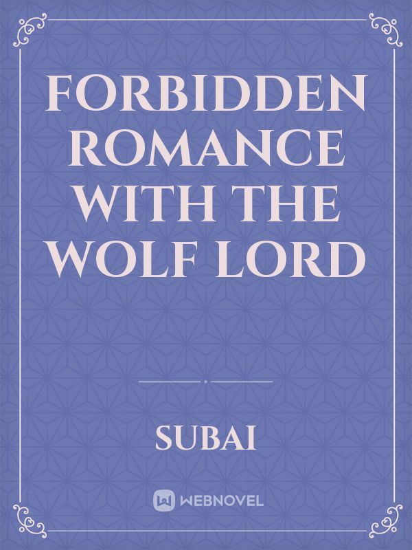 Forbidden Romance with the Wolf Lord icon