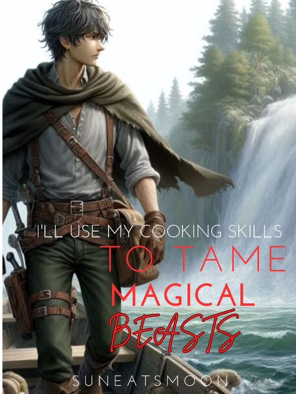 I'll Use My Cooking Skills to Tame Magical Beast icon