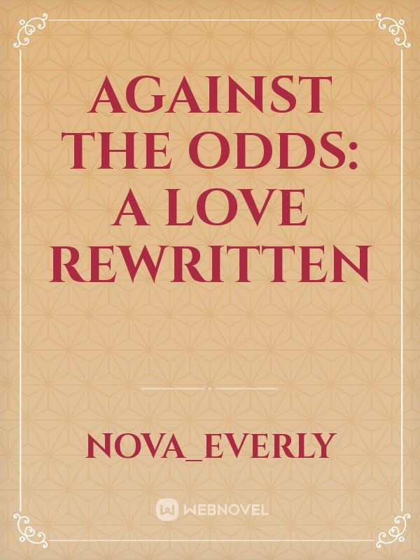 Against the Odds: A Love Rewritten icon