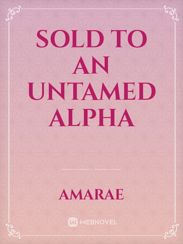 Sold to an untamed Alpha icon