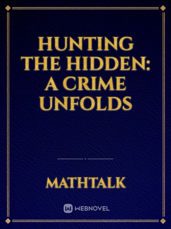 Hunting the Hidden: A Crime Unfolds icon