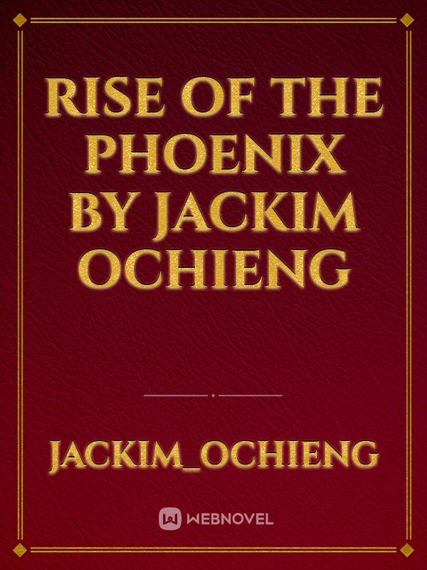 RISE OF THE PHOENIX by Jackim ochieng icon