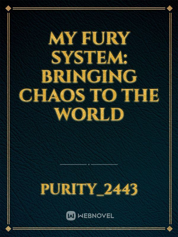 My Fury System: bringing chaos to the world icon
