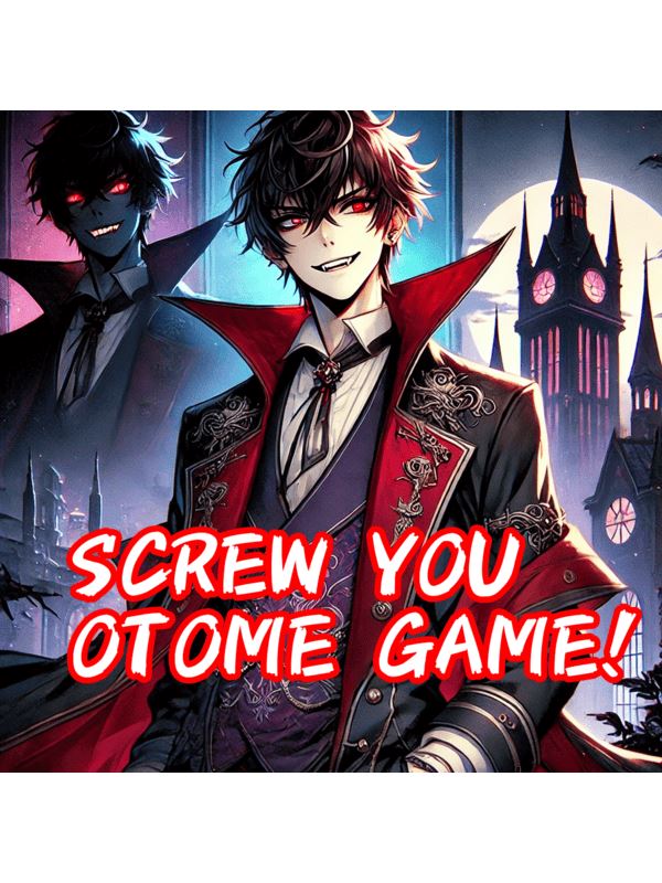 Screw you Otome Game!I'm outta here! icon