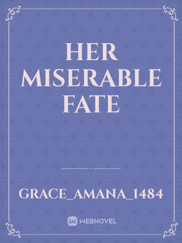Her miserable fate icon