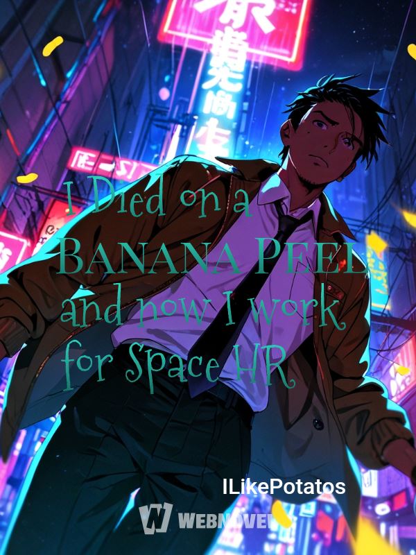 I Died on a Banana Peel and now I work for Space HR icon