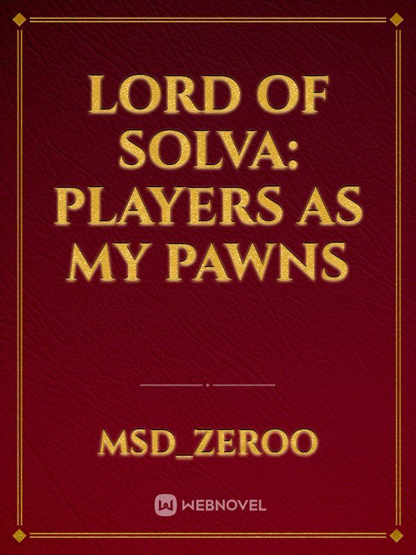 Lord of Solva: Players as My Pawns icon