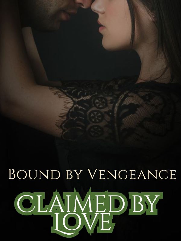 Bound By Vengeance, Claimed By Love icon