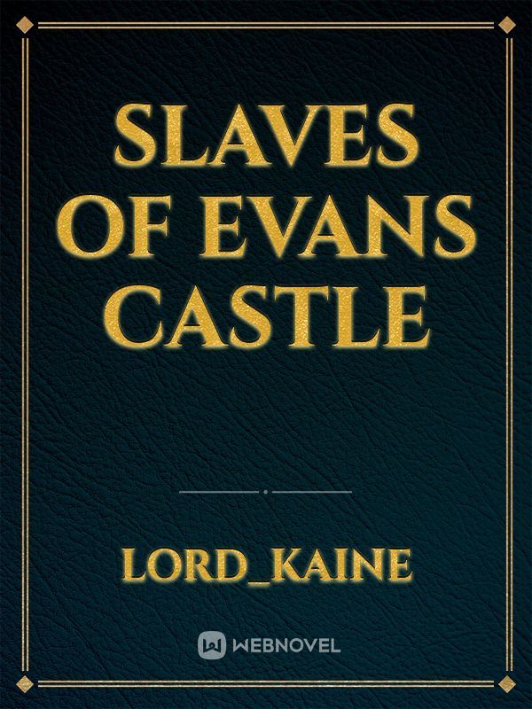 Slaves of Evans Castle icon