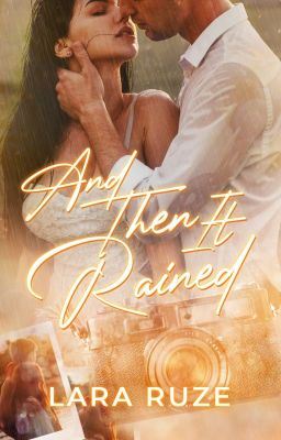 And Then It Rained (Sequel to Rain Again; Stand Alone Book) (Completed) icon