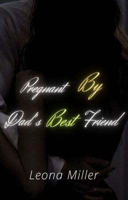 Pregnant By Dad's Best Friend #1 icon