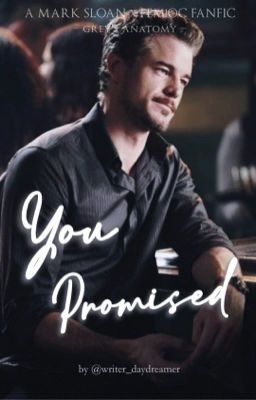 You Promised | Mark Sloan ✓ icon