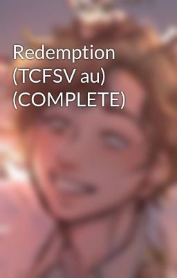 Redemption (TCFSV au) (COMPLETE) icon