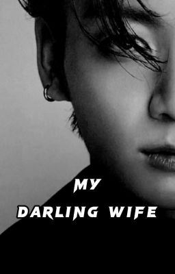 My Darling Wife | J.JK Fanfiction icon
