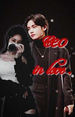 CEO in Love || By Supernova_fanfic|| Completed icon