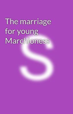 The marriage for young Marchioness icon