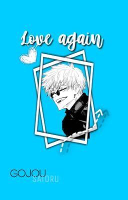 Love again- gojo x reader icon