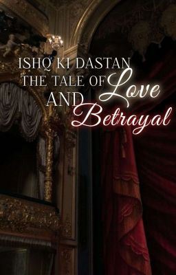 Ishq ki dastan the tale of love and betrayal icon