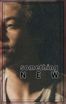 Something New - [Carl Gallagher x Male OC] icon