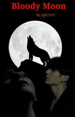 Bloody Moon - Taekook Nonfic icon