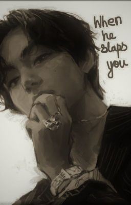 Taehyung ff- When he slaps you icon