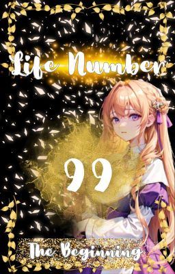 Life Number 99 ~ The Beginning icon