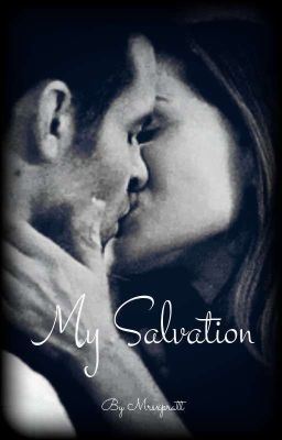 My Salvation. ♡ Elijah Mikaelson Love Story icon