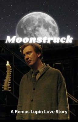 Moonstruck | A Remus Lupin Love Story icon
