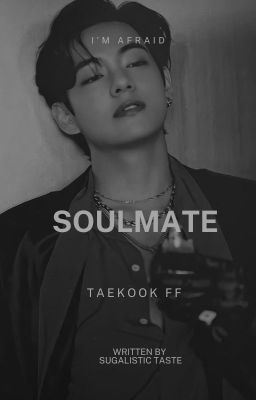 Soulmate || Taekook ff icon