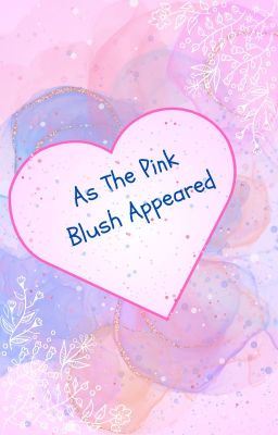 As The Pink Blush Appeared.... icon