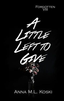 A Little Left to Give (Forgotten Series #8) icon