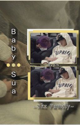 Baby Sua || Straykids Family Fic icon