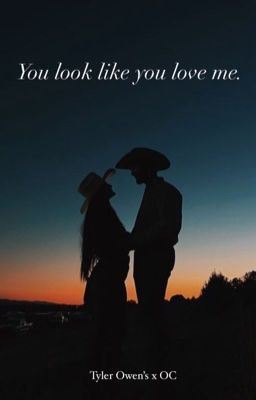 you look like you love me ~ Tyler Owen's icon